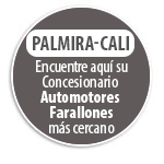 PALMIRA-CALI Encuentre aqu su Concesionario  Automotores Farallones ms cercano