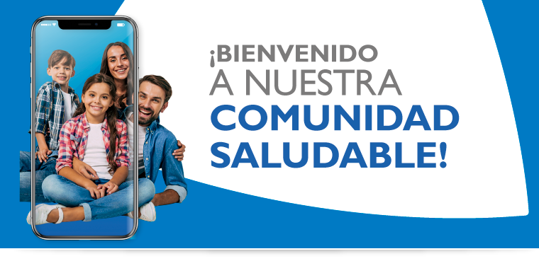 ¡Bienvenido a nuestra comunidad saludable! ¡Bienvenido a nuestra comunidad saludable!