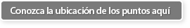 Conozca la ubicación de los puntos aquí